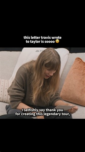 811K views · 8.7K reactions | Taylor Swift revealed this heartfelt letter Travis Kelce wrote her ahead of her final Eras Tour shows. | Today Show | Facebook