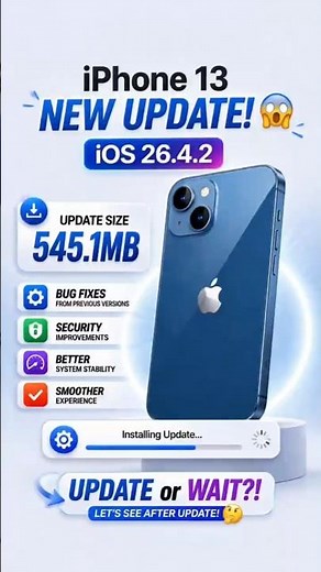 iPhone 13 iOS 26.4.2 😳 Big Update… Worth It?!