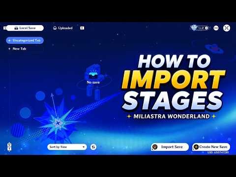 How to Import Stages in Miliastra Wonderland (Step-by-Step)
