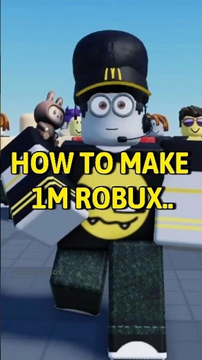 HOW YOU CAN MAKE 1 MILLION ROBUX 🫰🫰🫰