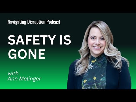 From "Safety" to "Bravery" with Ann Melinger
