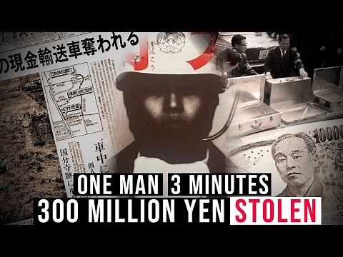 Japan’s BIGGEST HEIST EVER - The “300 Million Yen Robbery” EXPLAINED