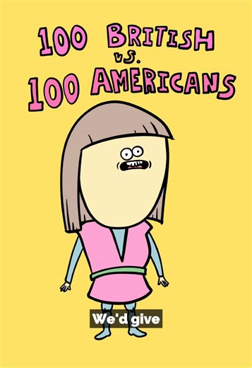 100 British vs 100 Americans: Animated Comedy Insights