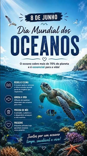 🌊 Dia Mundial dos Oceanos: Preserve Hoje para Existir Amanhã!