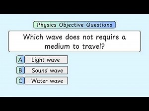 Quick Physics Quiz | 30 Questions to Boost Your Basics | All Competitive Exams