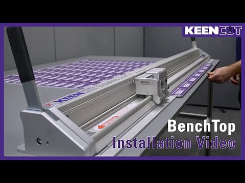 Keencut Evolution3: BenchTop Installation Guide