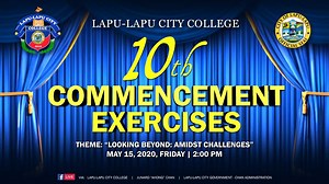 Atangi ugma ang talagsaon nga virtual graduation ceremony sa atong mga Lapu-Lapu City College students ugma pinaagi sa usa ka Facebook Live Streaming. This is a 'first in the history' in our city celebrating the academic achievement of our achievers online due to our current situation. Kauban ang mga Teachers and Administrators sa Lapu-Lapu City College, kuyogi ako nga mosaksi sa paghatag og katumanan nga makab-ot sa atong mga estudyante ang kalampusan human sa pila ka tuig nga kakugi sa ilang p