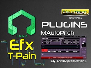 Efecto Autotune con Mautopitch de Meldaproductions en LMMS