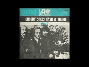 'OHIO' - Crosby Stills Nash & Young
