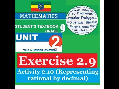Mathematics Grade 9 Unit 2 Exercise 2.9 and Activity 2.10 (representing Rational Number by decimal)