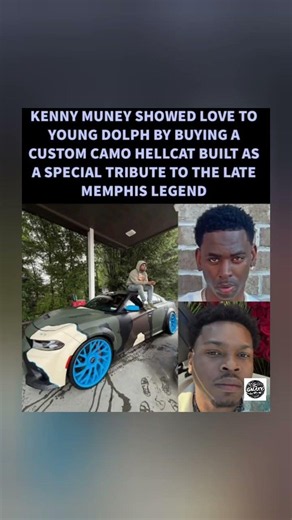 🐬🔥 KENNY MUNEY JUST PULLED UP IN A CUSTOM CAMO HELLCAT TRIBUTE FOR YOUNG DOLPH🏁💨