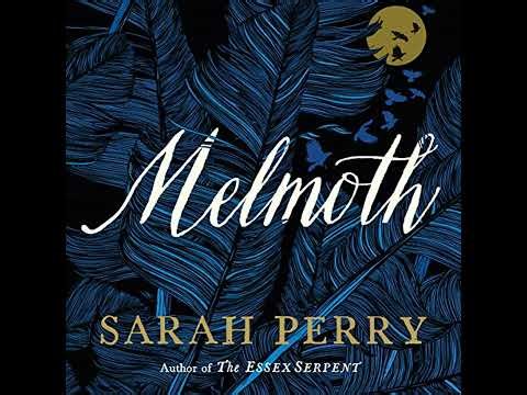 Melmoth: A Novel by Sarah Perry | Full Audiobook