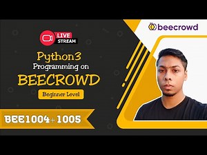 BEE1004 + BEE1005 Solution | Live Python3 Programming on Beecrowd Beginner Level Day 03
