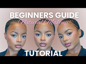 NATURAL AND NEUTRAL MAKEUP TUTORIAL FOR BEGINNERS - EASY EVERYDAY MAKEUP