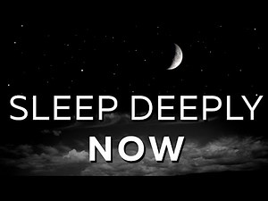 Fall Asleep Now! CELESTIAL MUSIC for Restful Nights