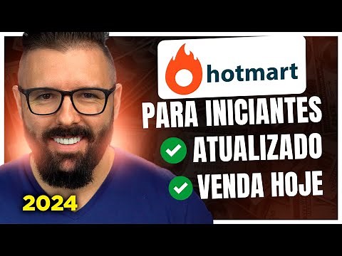 Hotmart Passo a Passo p/ Iniciantes ATUALIZADO (Afiliado do Zero, Venda Hoje, Completo)