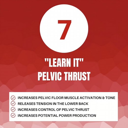 #7 Pelvic Thrust