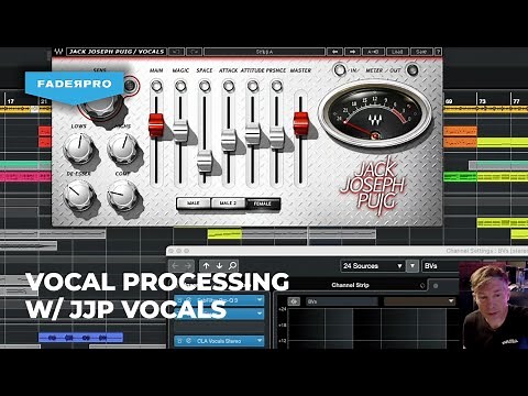 Vocal Processing w/ JJP Vocals