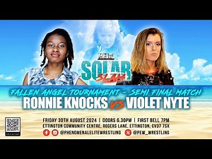 The Fallen Angel Championship Tournament 24 - Ronnie Knocks Vs Violet Nite- Semi Final Match
