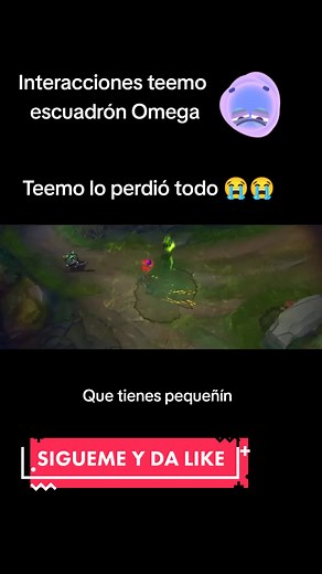 Interacciones de Teemo del Escuadrón Omega