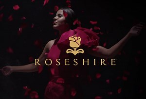ROSESHIRE - Your Experience Awaits Learn More www.Roseshire.com | RoseShire