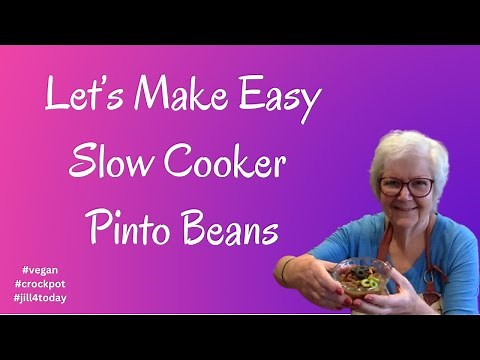 How to Make Delicious & Savory Pinto Beans in Your Slow Cooker