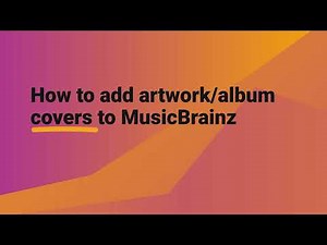 How to add artwork/album covers to MusicBrainz