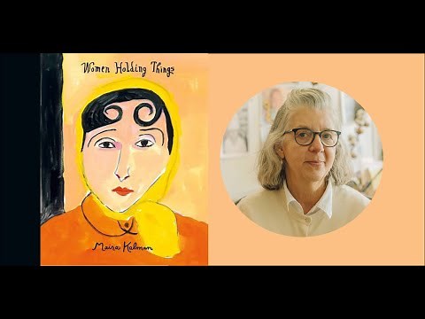 Women Holding Things with Maira Kalman