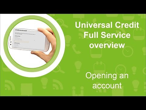 Opening an account (Universal Credit full service)