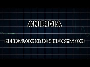 Aniridia (Medical Condition)