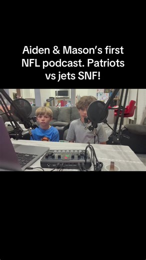 First podcast! Aiden & Mason breaking down Patriots vs Jets like little pros 🏈🎙️ Did u see what Patriots did today ???? #fyp #nfltiktok #NFL #SportsTalk #PatriotsVsJets