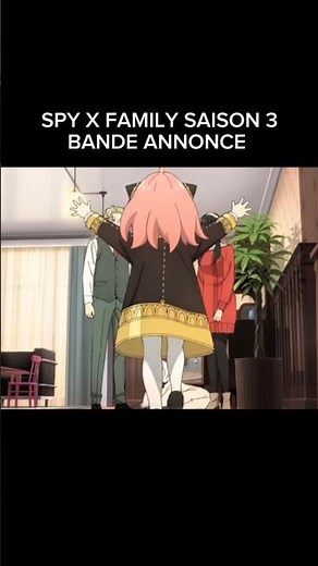 Spy x family saison 3 bande annonce 😍 #anime #spyxfamily #animeedit #manga