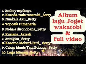 Album lagu joget Wakatobi terbaru 2024