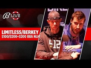 High Stakes Fridays w/ LIMITLESS and MATT BERKEY $100/$200+$200 NLH CASH GAME - Live at the Bike