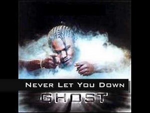 Ghost - Never Let You Down