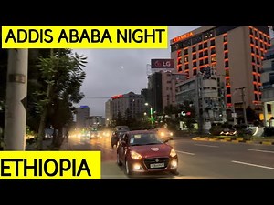 What You See and Hear In The Streets of Addis Ababa Ethiopia at Night!