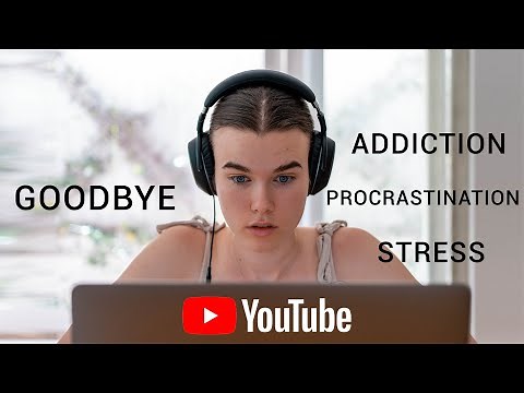 1 Tool That Will Break Your Addiction to YouTube For Good.