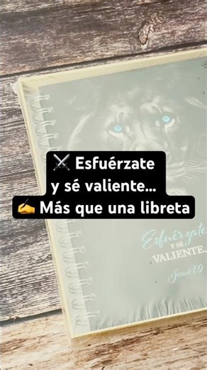 Esfuerzate y Sé Valiente ✍️ Más que una libreta