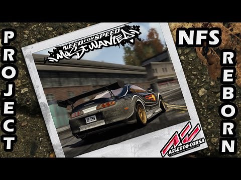 NFS Most Wanted Map for Assetto Corsa | Project NFS Reborn | ABG