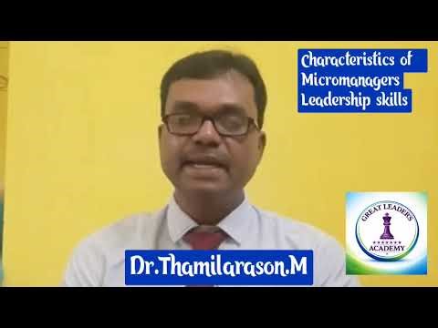 Characteristics of Micromanager-Leadership skills