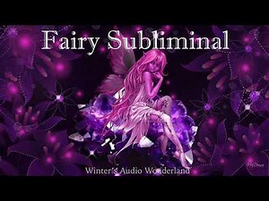 🌸 Fairy Subliminal 🌸