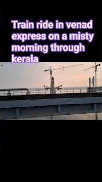 Train ride in venad express on a misty morning through kerala
