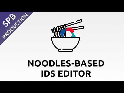 IDSedit: Noodles-Based Information Delivery Specification (IDS) Editor