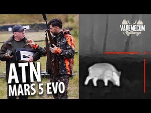 ATN MARS 5 EVO - Our first tester