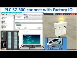 PLC S7-300 connected with Factory IO simulation