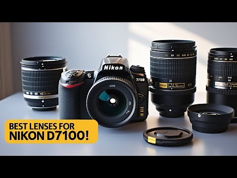 Best Lenses For Nikon D7100 | Sharp, Fast & Budget-Friendly Picks