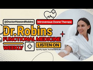 🌿 Intravenous Ozone Therapy: Everything You Need to Know (2025 Update) ✨ | Dr. Howard Robins