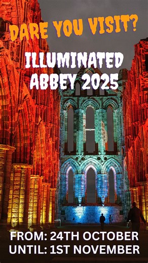 🎃 Illuminated Abbey returns for 2025, running from October 24th to November 1st. 👻 This Halloween, Whitby Abbey’s famous Gothic ruins, said to have inspired Bram Stoker’s Dracula, will come alive after dark with a trail of eerie lights, spook-tacular food and drink, and plenty of costumes as dressing up has become a much-loved tradition for visitors. Ghost hunters can also experience The Dead Shall Walk the Earth by Time Will Tell, a thrilling performance with shadowy figures, strange powers a