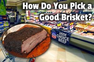 How to Pick a Good Brisket (Buying Tips Guide)