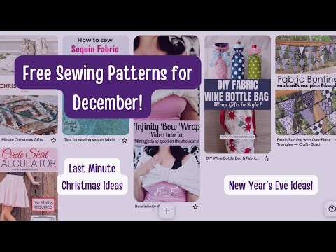 Free Sewing Patterns for December 2025 | Free Holiday Sewing Projects & New Year's Eve!